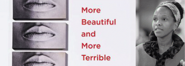 more beautiful more terrible banner